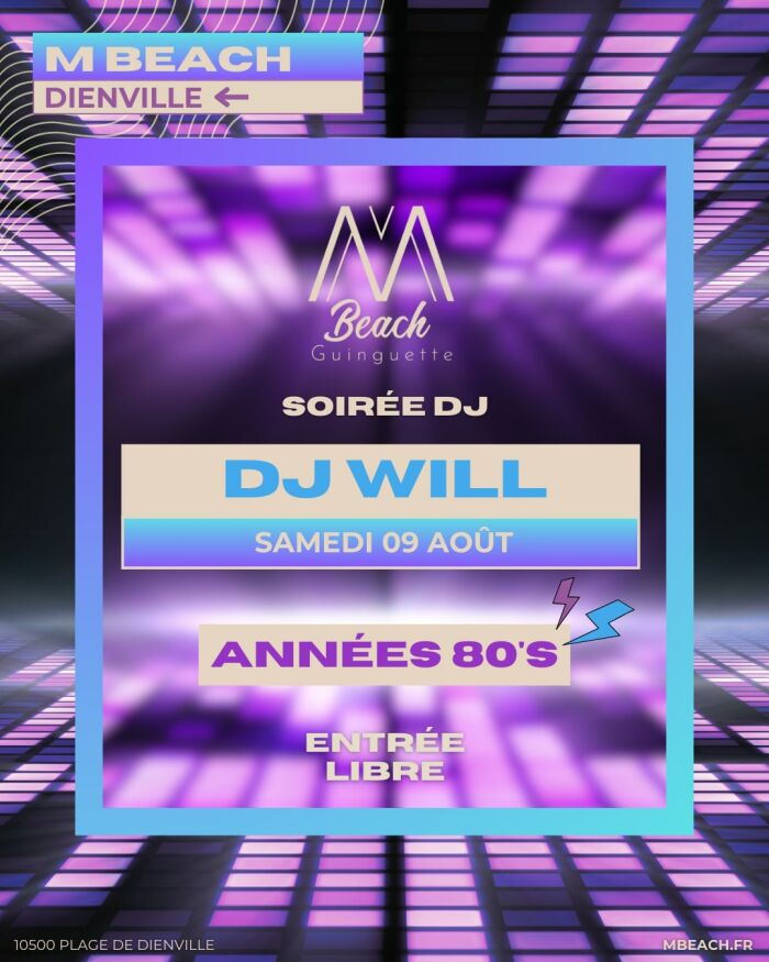 2025 08 09 - DJ WILL.jpg © MBeach Dienville