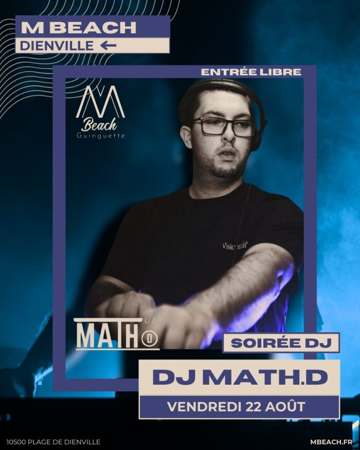 2025 08 22 - DJ MATH D.jpg © MBeach Dienville