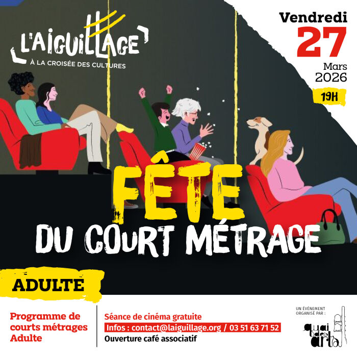Fête du court adulte mars.jpg l'aiguillage