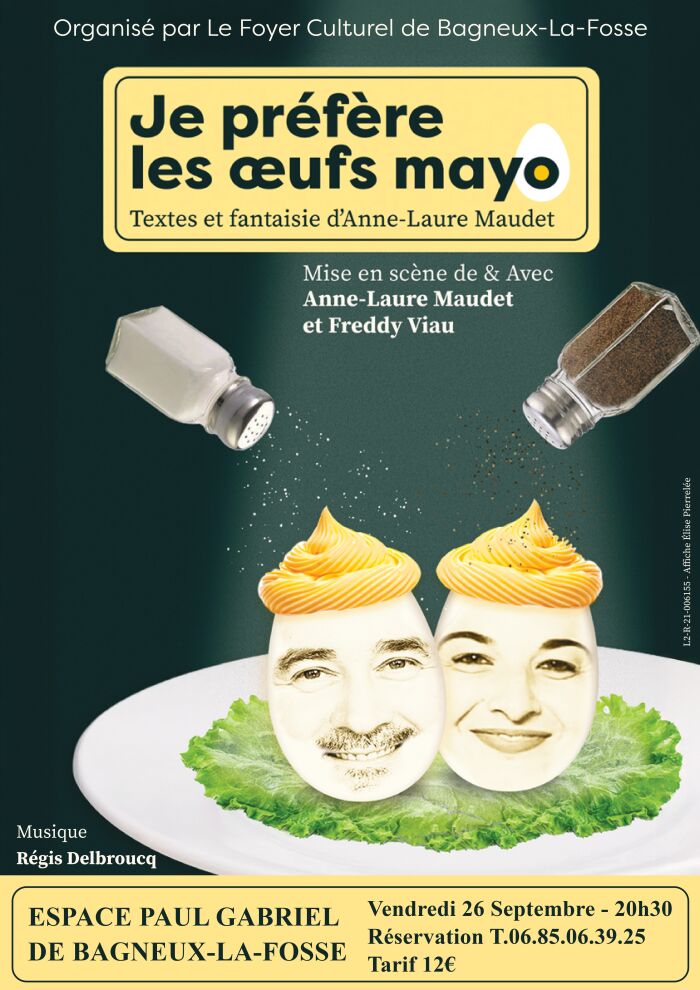 Théâtre - Je Préfère Les Œufs Mayo.jpg Théâtre - Je Préfère Les Œufs Mayo