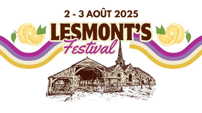 2025 08 02-03 - Lesmont's Festival - Lesmont.jpg © Comité des Fêtes de Lesmont