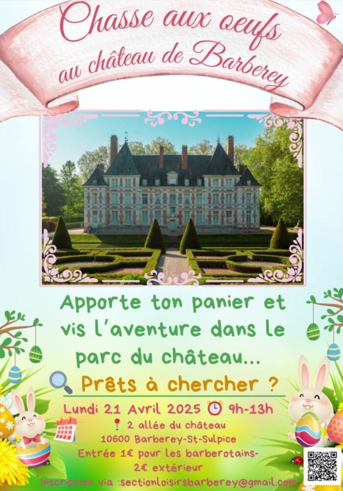 Chasse aux oeufs au château de Barberey_Barberey-Saint-Sulpice Section Loisirs Barberey