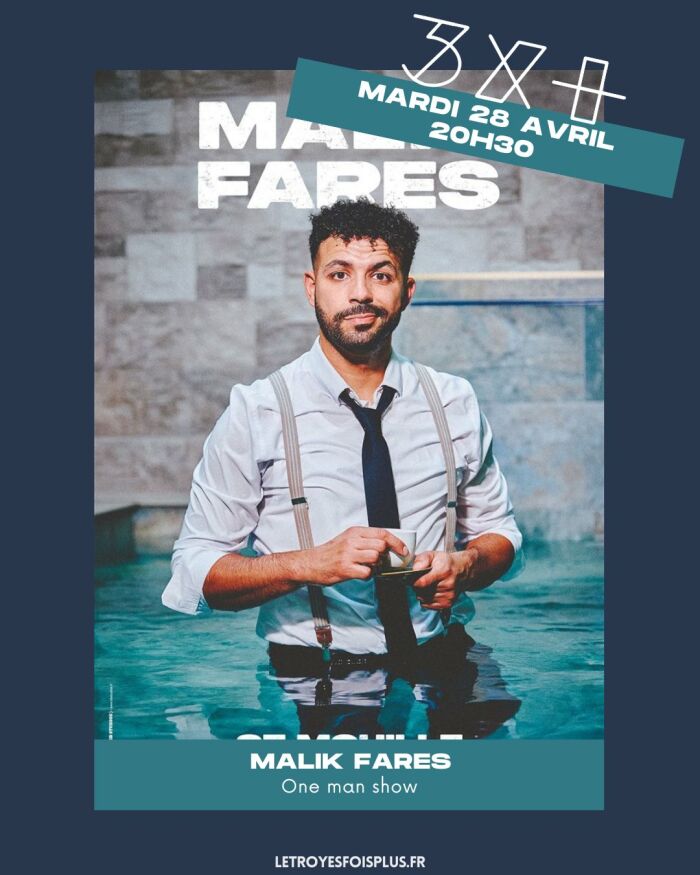 Malik Fares_Troyes Le Troyes Fois Plus