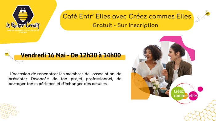 visuel café entr'elles Le Rucher Créatif
