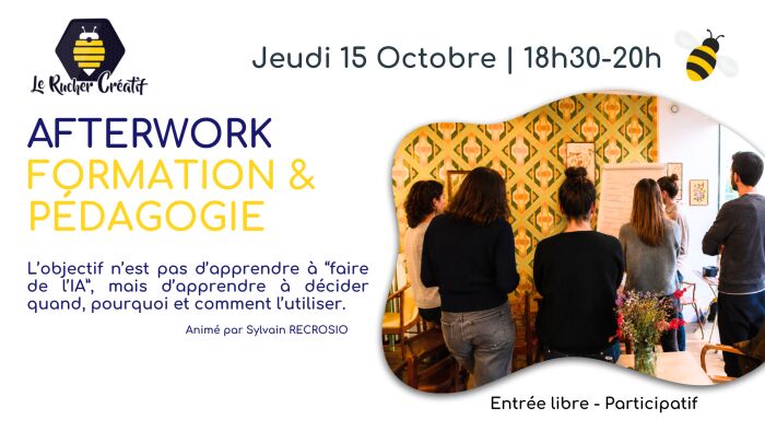 Afterwork Le Rucher Créatif