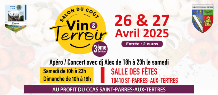 Salon du Goût - Vin & Terroir_Saint-Parres-aux-Tertres Lions Club Troyes Vauluisant