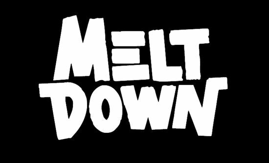 MELT DOWN - TLCT.JPG TLCT