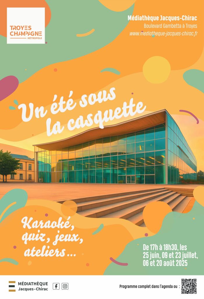 Un été sous la casquette_Troyes Médiathèque Jacques-Chirac
