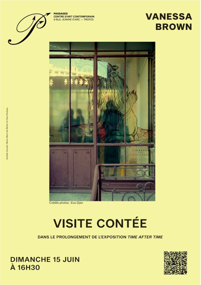 Visites contées de l'exposition Time After Time_Troyes Identité Visuelle : Marie-Mam Sai Bellier & Clara Pasteau / © Eva Djen