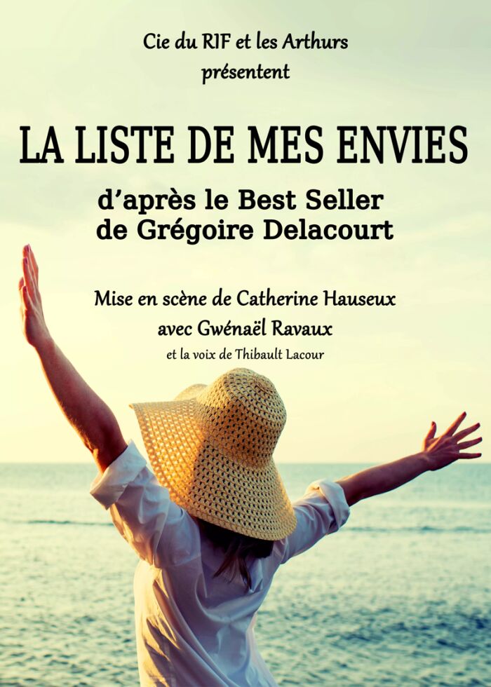 La liste de mes envies_Troyes Cie du RIF et les Arthurs