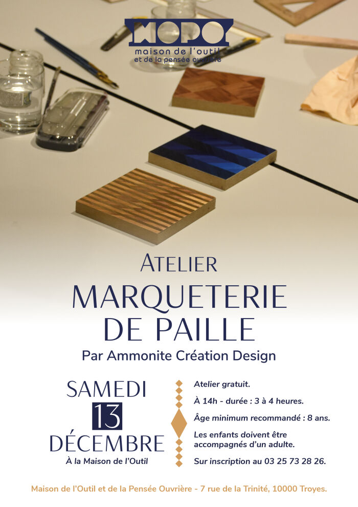 Atelier « Marqueterie de paille »_Troyes ©MOPO