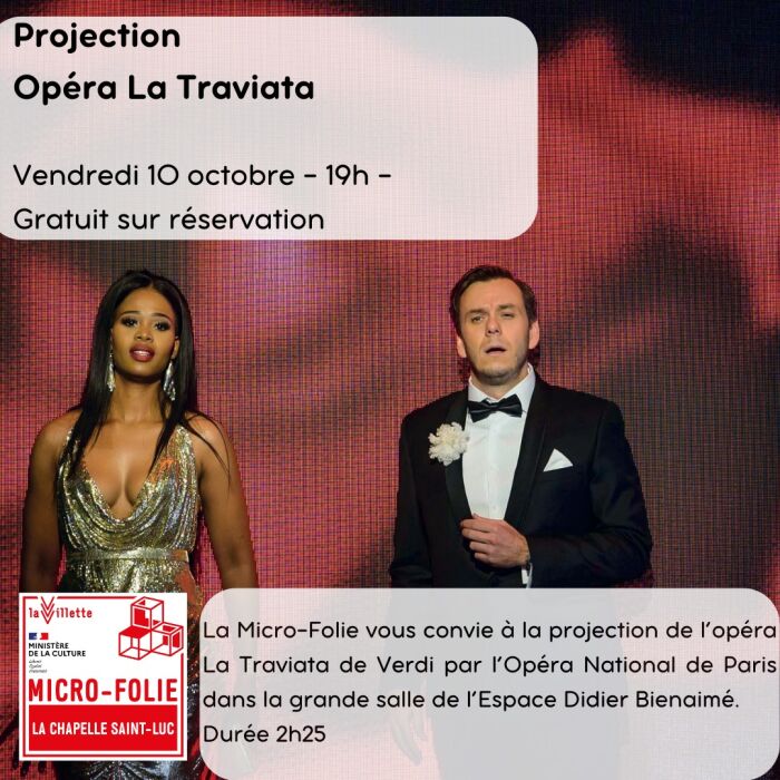 Affiche projection opéra Micro-Folie La Chapelle St Luc - ©OnP