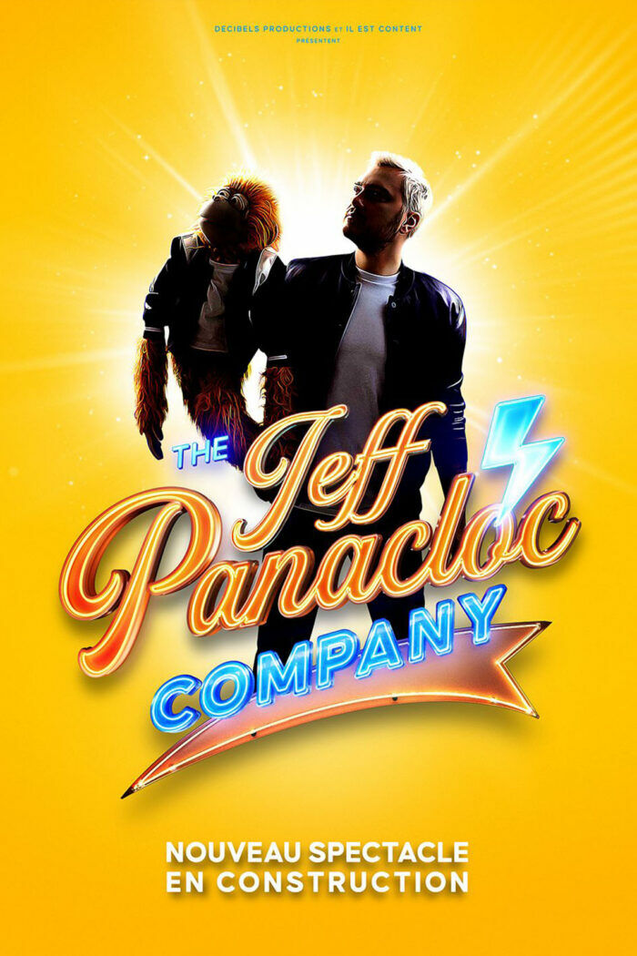 affiche Jeff Panacloc Company Décibels Productions