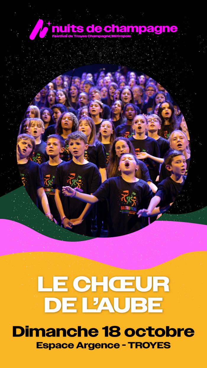 Nuits de Champagne // Le Chœur de l'Aube_Troyes Nuits de Champagne