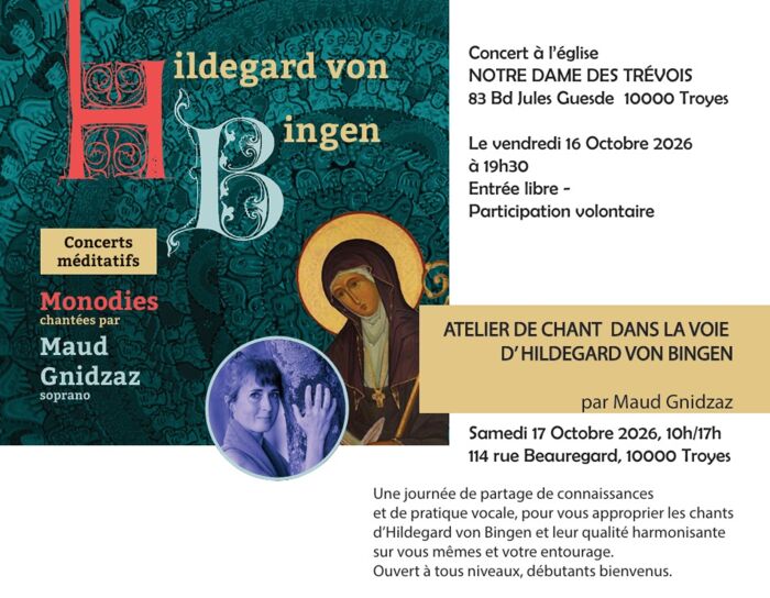 ATELIER DE CHANT DANS LA VOIE D'HILDEGARDE DE BINGEN Maud GNIDZAZ