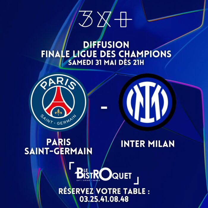 affiche finale ligue des champions Le Troyes Fois Plus