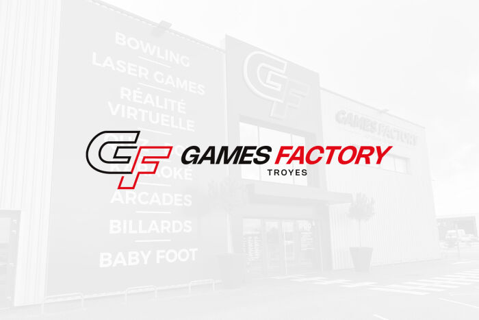 Games Factory_La Chapelle-Saint-Luc Games Factory Troyes