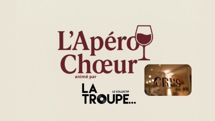 Apéro'Choeur_Troyes Les Petits Crus Troyes