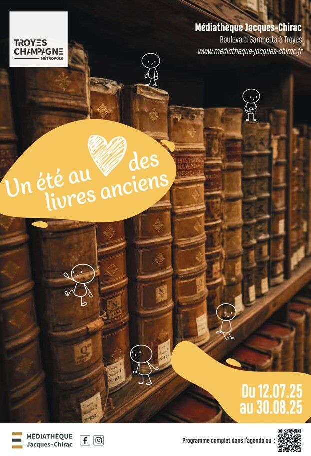 Un été au coeur des livres anciens Médiathèque Jacques-Chirac