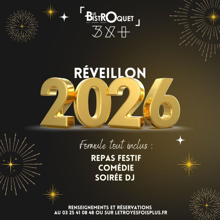 Affiche soirée nouvel an le 3x+ Le Troyes Fois Plus