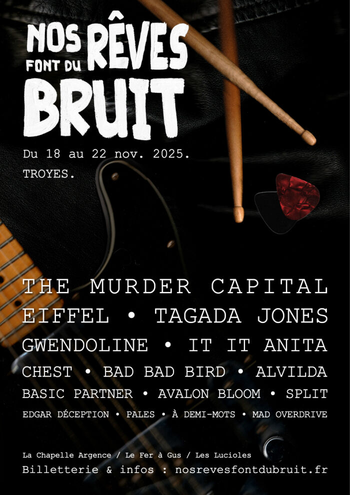 affiche nos rêves font du bruit Matthis Chapotot