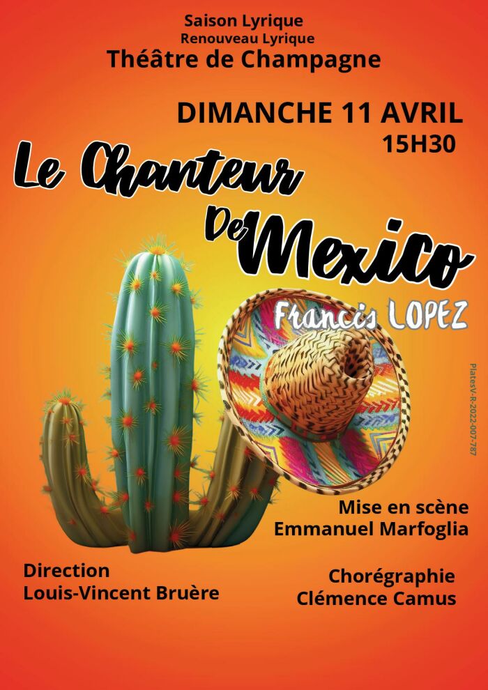 Le Chanteur de Mexico_Troyes DR - Renouveau Lyrique
