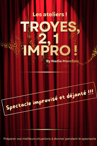 Affiche spectacle Le Troyes Fois Plus à l'Ouest