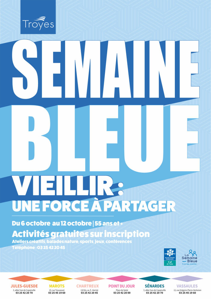 Semaine bleue… inscrivez-vous maintenant pour en profiter pleinement !_Troyes Ville de Troyes