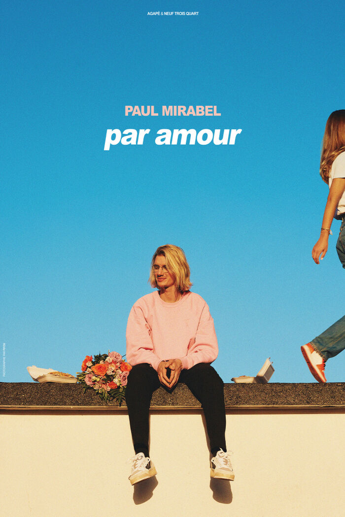 Affiche Paul Mirabel Agapè & Neuf Trois Quart