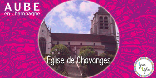 event église chavanges event église chavanges