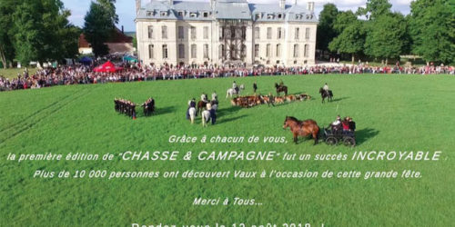 Chasse et Campagne en Fête au Château de Vaux - 13 août 2017 Chasse et Campagne en Fête au Château de Vaux - 13 août 2017
