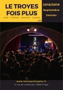 Café-Théâtre le Troyes Fois Plus