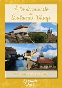 A la découverte de Soulaine-Dhuys