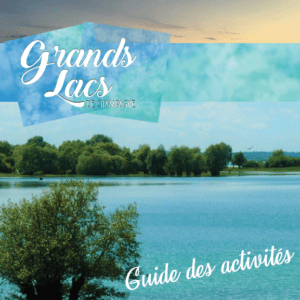 Guide des activités sur les Grands Lacs de Champagne