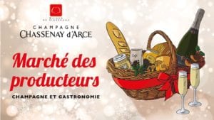 Marché de producteurs au Champagne Chassenay d'Arce